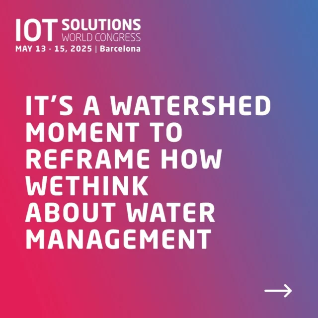 It’s a watershed moment to reframe how we think about #water management 🚰💡 #IoT #smartsensors #watermanagement #efficiency

Don't miss all the latest Industry News on our blog (link in bio), discover the ultimate tech-powered revolution at the IOT Solutions World Congress and join us in Barcelona next May 13-15, 2025!

#IOTSWC25 🚀 Connect to the Next Level