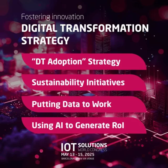 More than an event 💥 A platform for innovation!
#𝗜𝗢𝗧𝗦𝗪𝗖𝟮𝟱 𝗖𝗢𝗡𝗚𝗥𝗘𝗦𝗦 𝗧𝗥𝗔𝗖𝗞𝗦 - 𝗜𝗗𝗘𝗔𝗦 𝗧𝗢 𝗦𝗛𝗔𝗣𝗘 𝗧𝗢𝗠𝗢𝗥𝗥𝗢𝗪

1st track - 𝗗𝗜𝗚𝗜𝗧𝗔𝗟 𝗧𝗥𝗔𝗡𝗦𝗙𝗢𝗥𝗠𝗔𝗧𝗜𝗢𝗡 𝗦𝗧𝗥𝗔𝗧𝗘𝗚𝗬 - #DigitalTransformation efforts will account for a large capital outlay in 2025, but are companies seeing a return on their #investment? Let the experts help perfect your strategy, create realistic goals, and map out a realistic value case for your DT efforts.

Session Topics:
✅ “DT Adoption" Strategy
✅ Sustainability Initiatives
✅ Putting Data to Work
✅ Using AI to Generate RoI

Check out all the details, don't miss out!
👉 LINK IN BIO